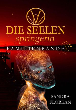 [Die Seelenspringerin 05] • amilienbande